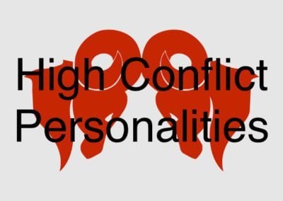 High Conflict Personalities