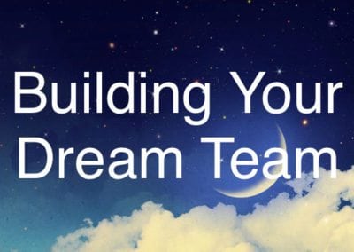 Building Your Dream Team