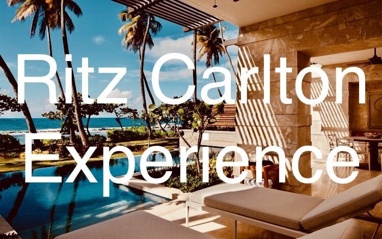 Ritz Carlton Experience